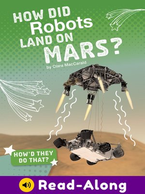 cover image of How Did Robots Land on Mars?
